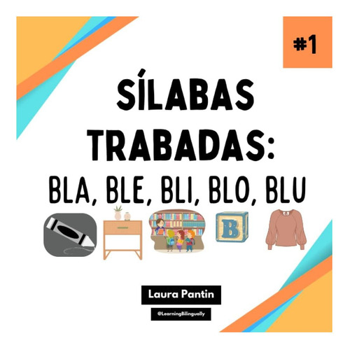 Libro: Sílabas Trabadas: Bla Ble Blo Blu (#1) (en Español)