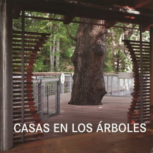 Casas En Los Arboles, De White, Conrad. Editorial Imp. Bfl   Phaidon Press, Tapa Dura En Español