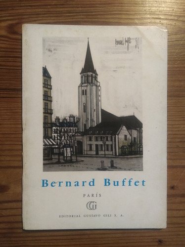 Bernard Buffet, París - Gérard Bauer