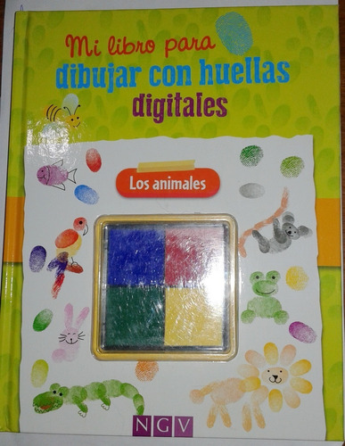 Mi Libro Para Dibujar Con Huellas Digitales. Los Animales. 
