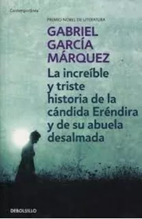 La Increíble Y Triste Historia García Márquez Sudamericana