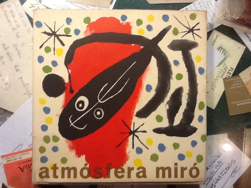 J. Johnson Sweeney. Atmósfera Miró 