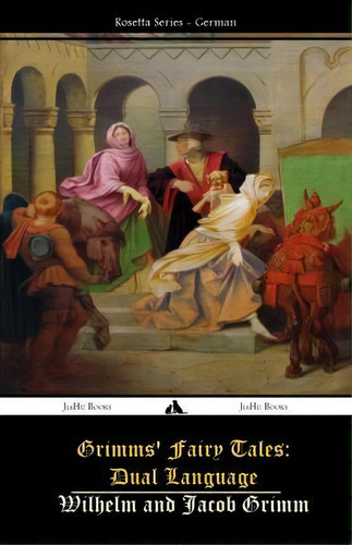 Grimms Fairy Tales, De Jacob Grimm. Editorial Jiahu Books, Tapa Blanda En Inglés