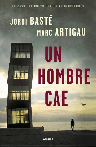 Un Hombre Cae (detective Albert Martínez 1) - Basté  - *