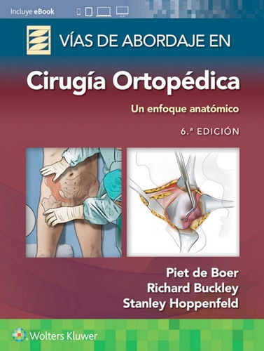 Libro Vias De Abordaje En Cirugia Ortopedica. Un E