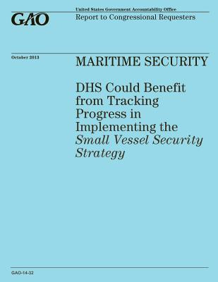 Libro Maritime Security Dhs Could Benefit From Tracking P...