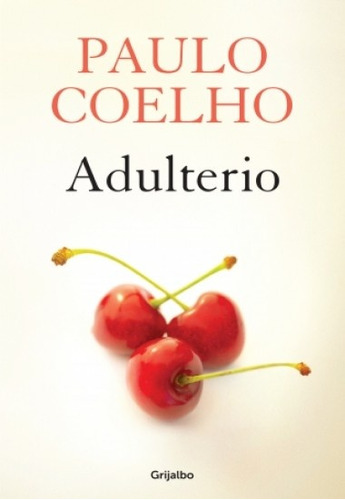 Adulterio*.. - Paulo Coelho