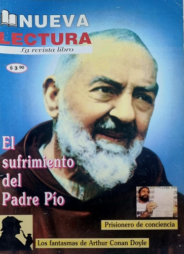El Sufrimiento Del Padre Pío. La Nueva Lectura. Enero 2002