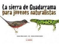 Sierra De Guadarrama Para Jovenes Naturalistas - Perez Ga...
