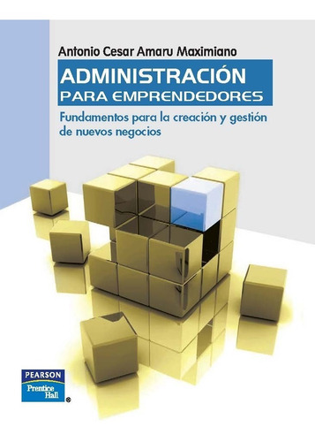 Administración Para Emprendedores 1.° Edición Antonio Amaru