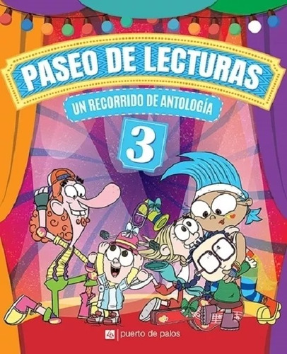 Paseo De Lecturas 3 Un Recorrido Antologia - Puerto De Palos