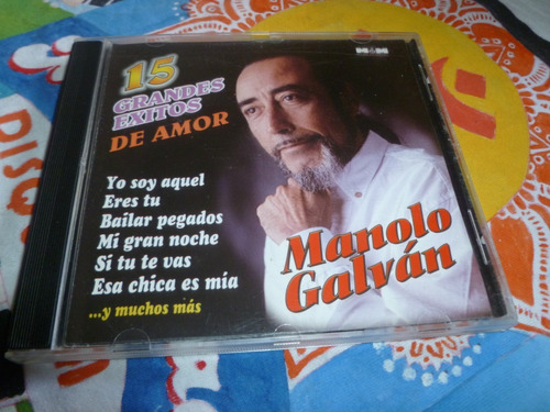 Manolo Galvan -15 Grandes Exitos - Cd Excelente - 400 -