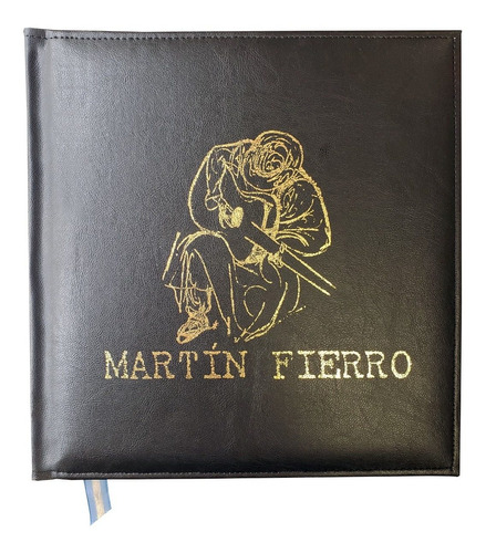 Martín Fierro, Edición De Lujo - Ilustrado Por Luis Scafati