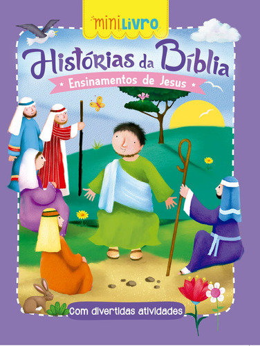 Histórias da Bíblia - Ensinamentos de Jesus, de Ciranda Cultural. Série Minilivro Ciranda Cultural Editora E Distribuidora Ltda. em português, 2017