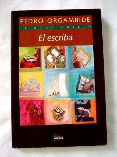 Pedro Orgambide, El Escriba - L35