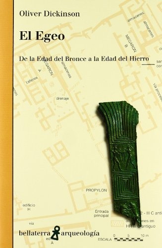 Libro El Egeo. De La Edad Del Bronce A La Edad Del  De Dicki