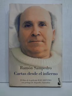 Cartas Desde El Infierno - Ramón Sanpedro (2005) Mar Adentro