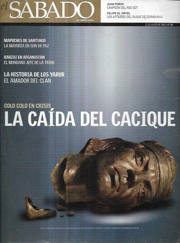 Revista El Sábado N 183 / 22 Marzo 2002 / Caída Del Cacique