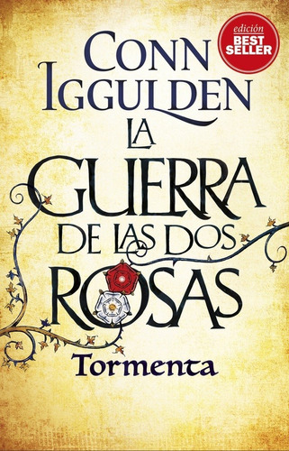 Guerra De Las Dos Rosas La. Tormenta - Iggulden Conn