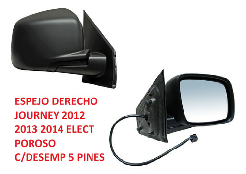 Espejo Derecho Journey 2012 2013 2014 Elect Poroso C/desemp