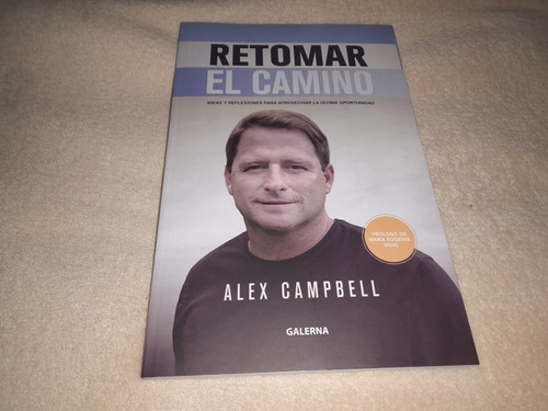Alex Campbell - Retomar El Camino (galerna)