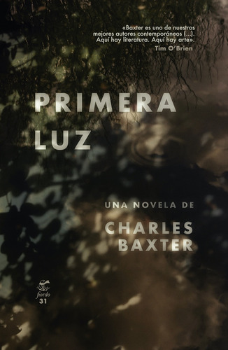 Primera Luz - Charles Baxter