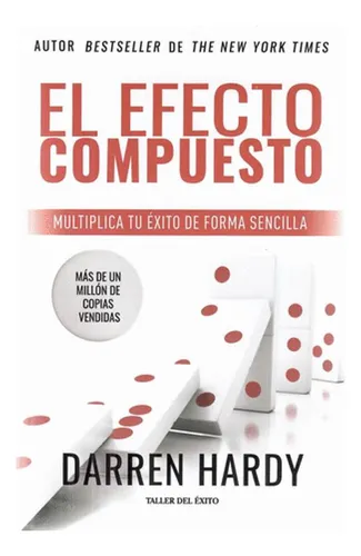 Libro (nuevo) El Efecto Compuesto