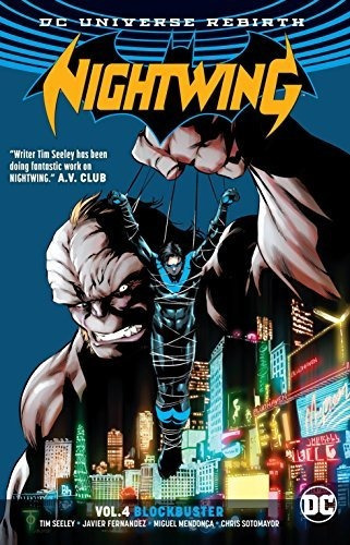 Nightwing Vol 4 Exito De Taquilla Renacimiento Nightwing Dc