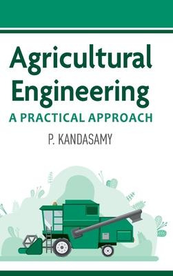 Libro Agricultural Engineering : A Practical Approach - P...