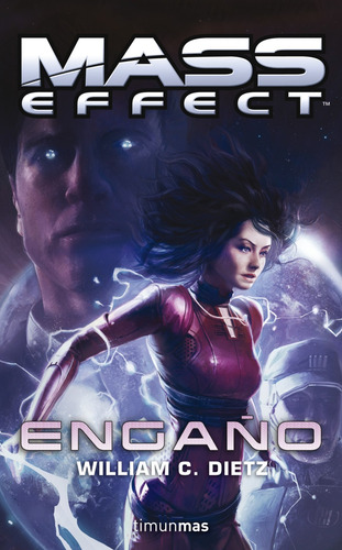 Mass Effect Engaño nº 4/4, de Dietz, William C.. Fuera de colección Editorial Timun Mas México, tapa blanda en español, 2020
