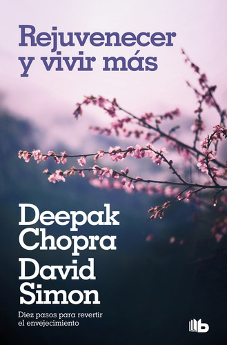 Libro Rejuvenecer Y Vivir Mã¡s