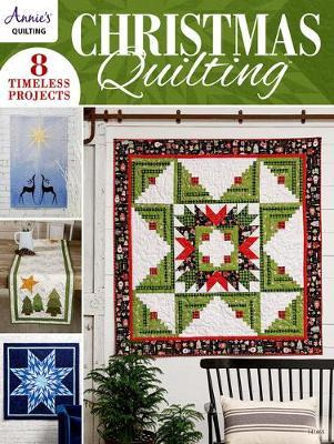 Libro Christmas Quilting : 8 Timeless Projects - Annie's ...