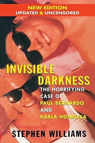 Book : Invisible Darkness The Horrifying Case Of Paul...
