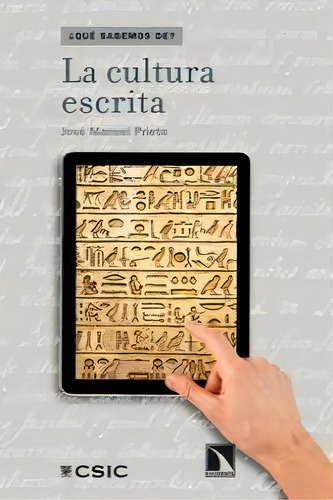 La Cultura Escrita, De Manuel Prieto, José. Editorial Los Libros De La Catarata En Español