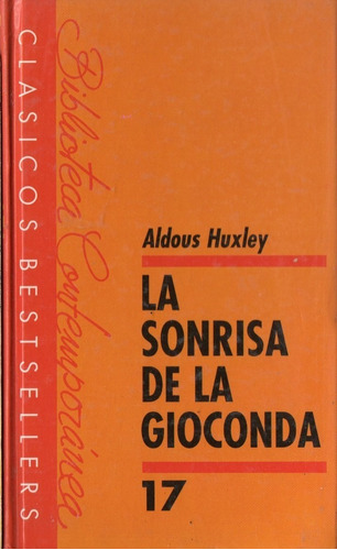 Aldous Huxley - La Sonrisa De La Gioconda - Obra Teatral
