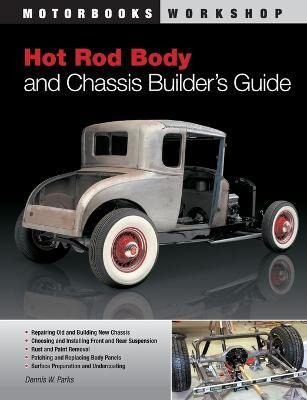Libro Hot Rod Body And Chassis Builder's Guide - Dennis W...
