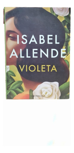 Violeta - Isabel Allende