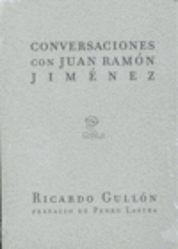 Libro Conversaciones Con Juan Ramón Jiménez
