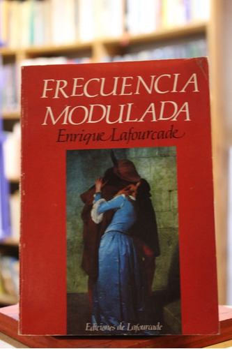 Frecuencia Modulada - Enrique Lafourcade