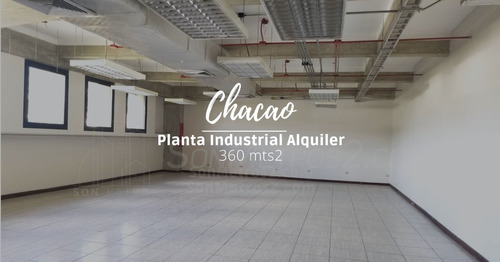 Depósito Planta Industrial Alquiler Chacao 360 Mts2