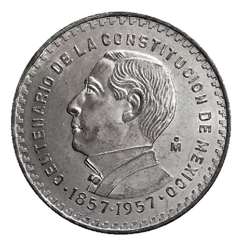 Un Peso Juarez 1957 Plata Aniversario De La Constitución