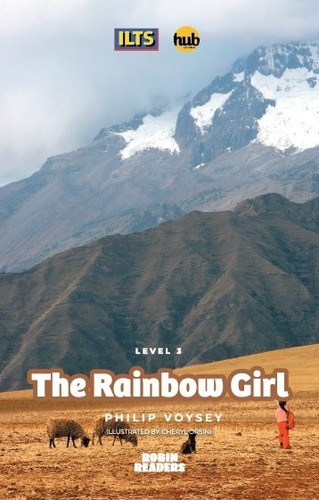 The Rainbow Girl - Robin Readers 3