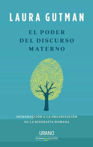 Poder Del Discurso Materno, El (arg) - Gutman Laura