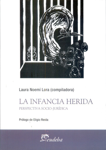 Infancia Herida, La - Laura Noemi Lora