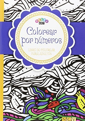 Colorear Por Números: Libro De Colorear Para Adultos ( Azul)