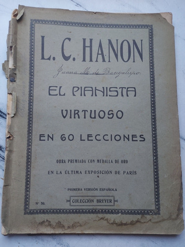 Imagen 1 de 5 de El Pianista Virtuoso En 60 Lecciones. L. C. Hanon. Ian 086