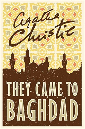 They Came To Baghdad Christie, Agatha Harper Collins