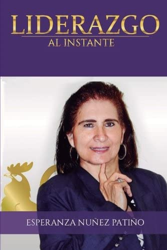Libro: Liderazgo Al Instante (spanish Edition)