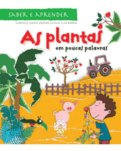 Plantas Em Poucas Palavras, As, De Marcelo Xavier., Edição 1 Em Português