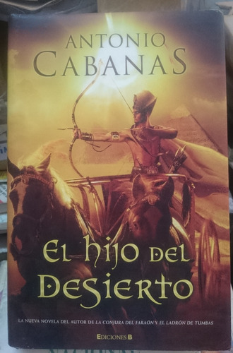 El Hijo Del Desierto - Antonio Cabanas